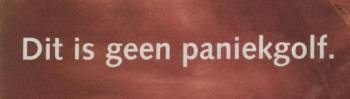 geen paniekgolf